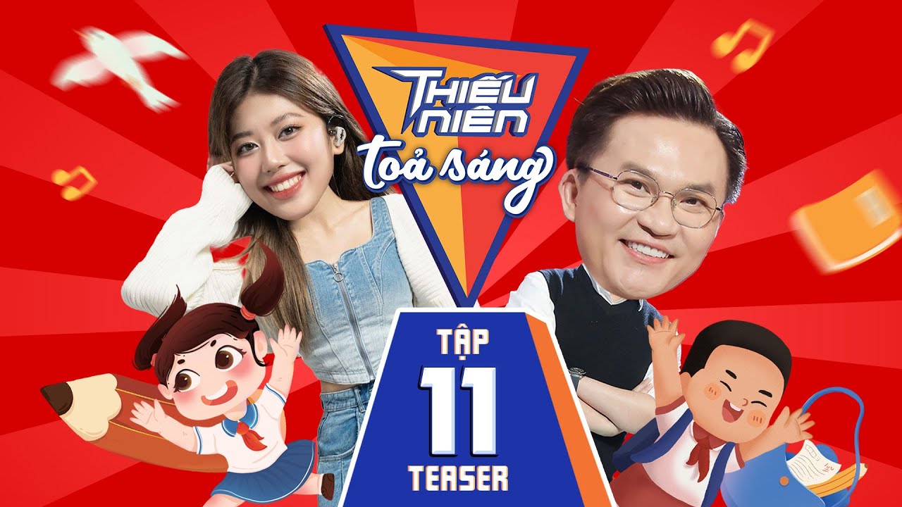 Teaser Tập 11 - Thiến Niên Tỏa Sáng 2024 | Nữ sinh bị bố mẹ KIỂM SOÁT và CẤM CHƠI cùng bạn bè