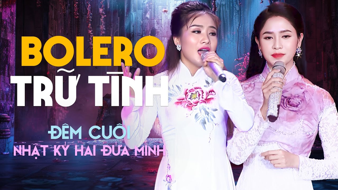 Nhạc Trữ Tình Bolero Hay Nhất 2024 | Liên Khúc Hải Ngoại Đêm Cuối, Nhật Ký Hai Đứa Mình