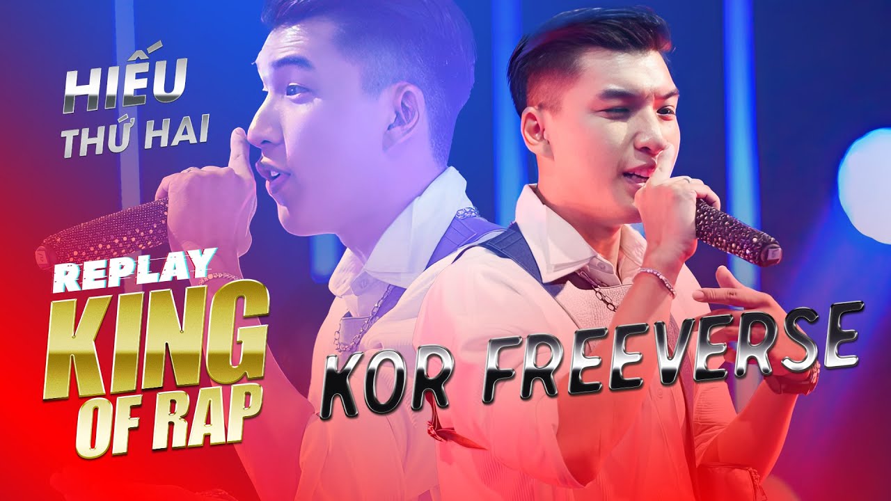 KOR FREEVERSE - HIẾU THỨ HAI đưa hàng loạt TV Show đình đám vào RAP | REPLAY KING OF RAP 2023