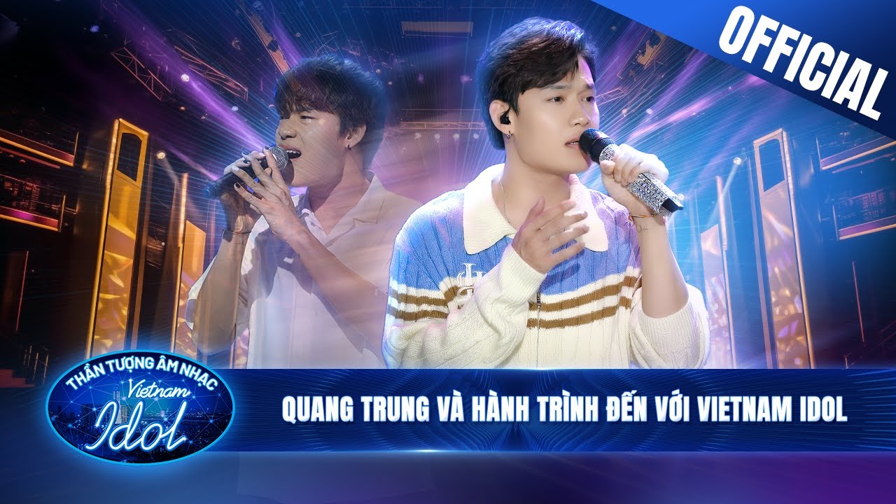 Giá Như Mình Đừng Yêu Nhau, Nước Ngoài - Quang Trung và hành trình đến với Vietnam Idol 2023