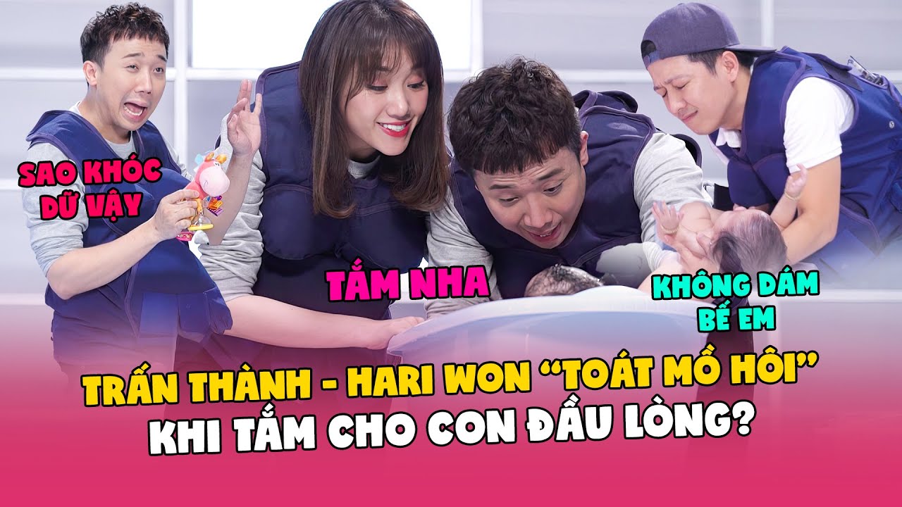 Trấn Thành Hari Won "toát mô hôi" khi tắm cho con "đầu lòng", Trường Giang "bày trò" dỗ bé