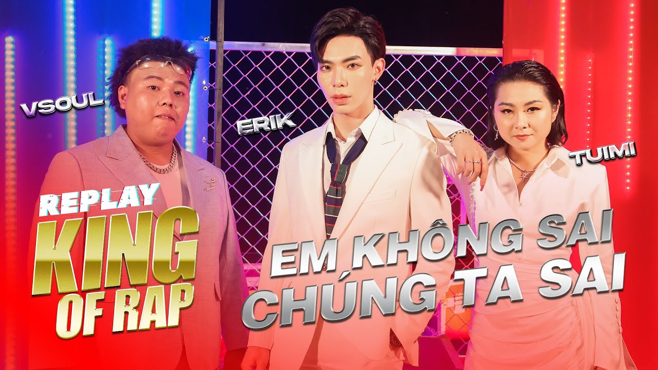 TUIMI x VSOUL bắt tay cùng ERIK làm mới siêu hit EM KHÔNG SAI CHÚNG TA SAI