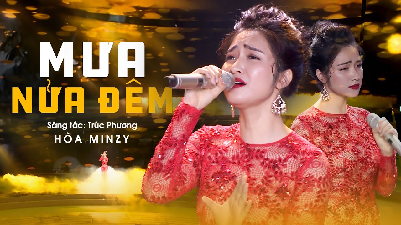 MƯA NỬA ĐÊM - HÒA MINZY lần đầu hát nhạc BOLERO cực ngọt khiến vạn người say mê