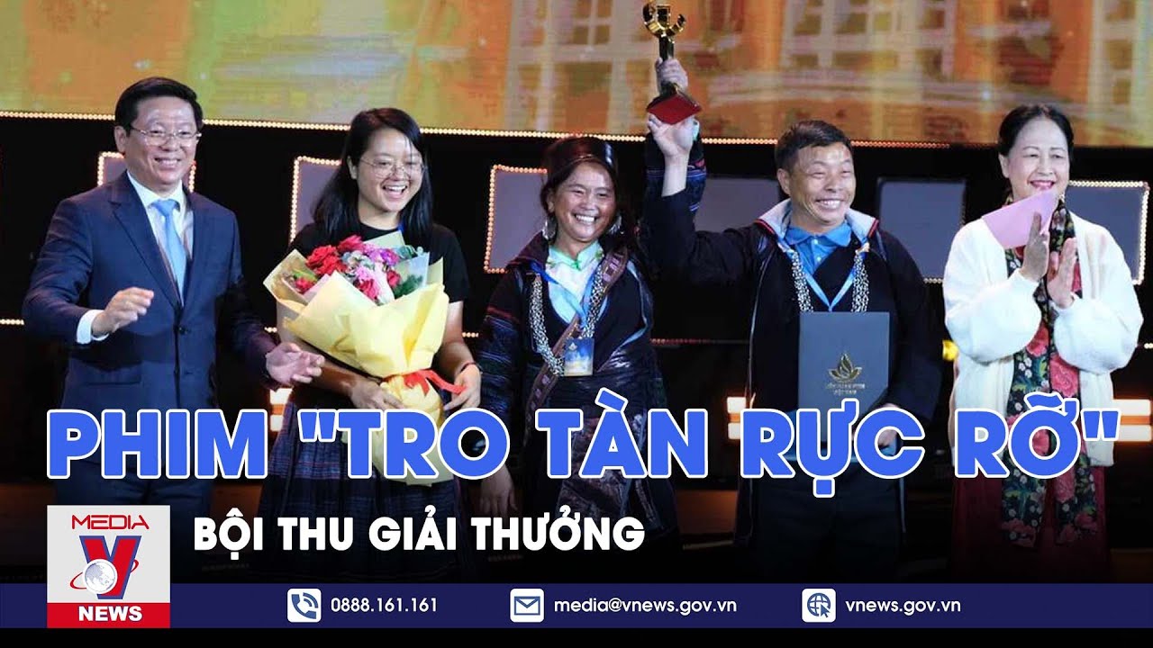 Bộ phim "Tro tàn rực rỡ" bội thu các giải thưởng - VNews