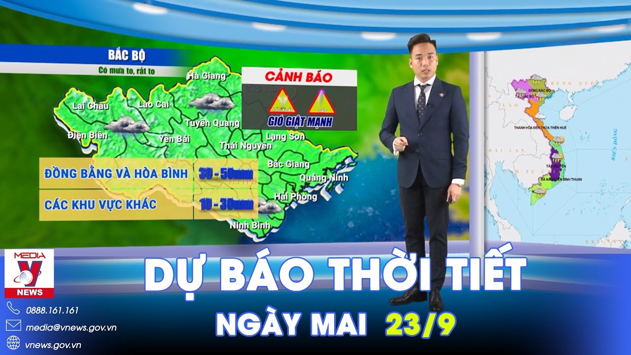 Dự báo thời tiết đêm nay và ngày mai 23/9. Bắc Bộ mưa dông, có nơi trời lạnh dưới 19 độ C - VNews