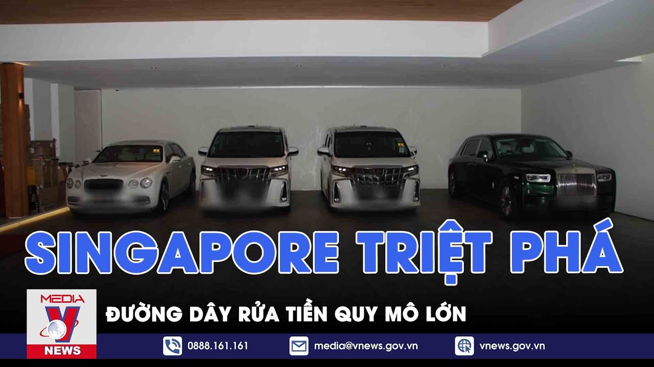 Singapore triệt phá đường dây rửa tiền quy mô lớn - Tin thế giới - VNEWS