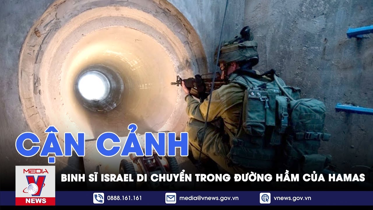 Cận cảnh binh sĩ Israel di chuyển trong đường hầm của Hamas dưới bệnh viện Al-Shifa ở Dải Gaza