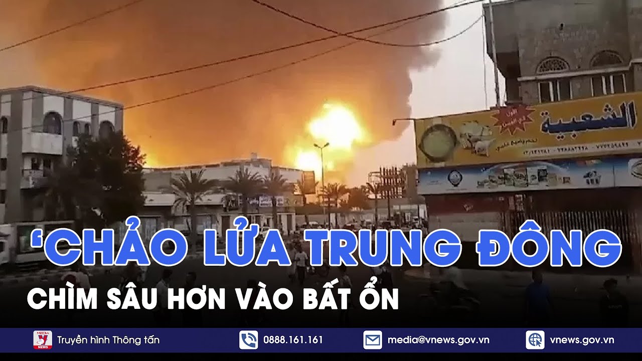 Cộng đồng quốc tế cảnh báo nguy cơ chiến tranh khu vực tại Trung Đông - Tin Thế giới - VNews