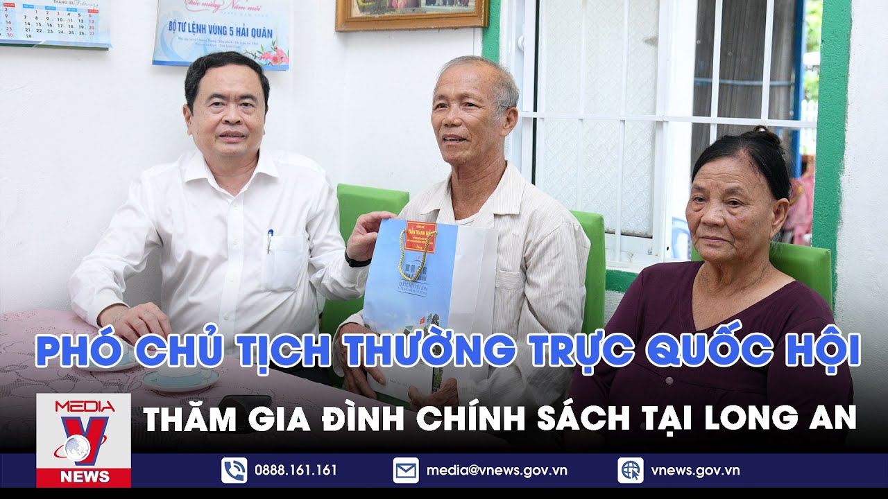 Phó Chủ tịch thường trực Quốc hội thăm gia đình chính sách tại Long An - VNEWS