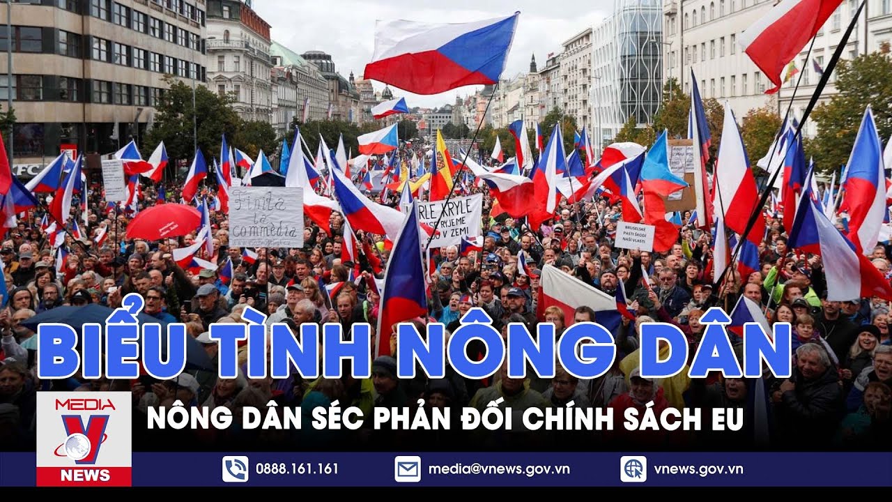 Nông dân Séc biểu tình phản đối chính sách của EU - VNews