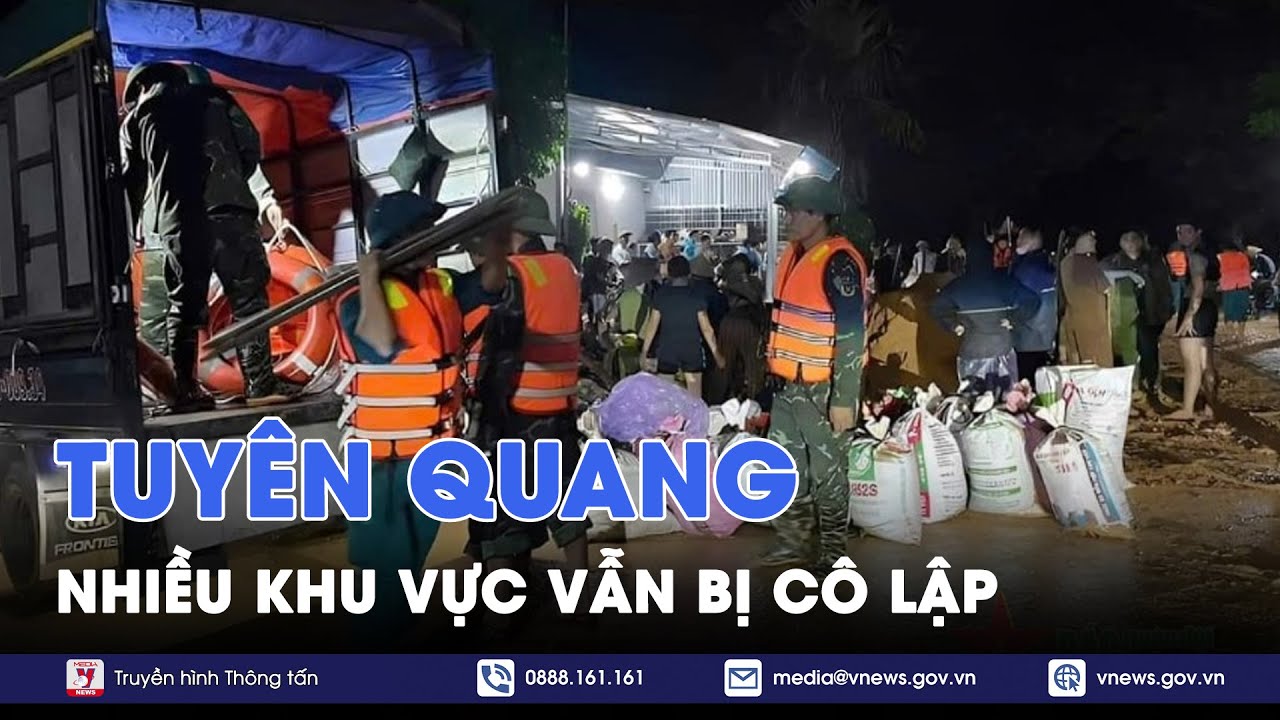 Tuyên Quang: nước đã bắt đầu rút song nhiều khu vực vẫn còn ngập sâu, không thể tiếp cận - VNews