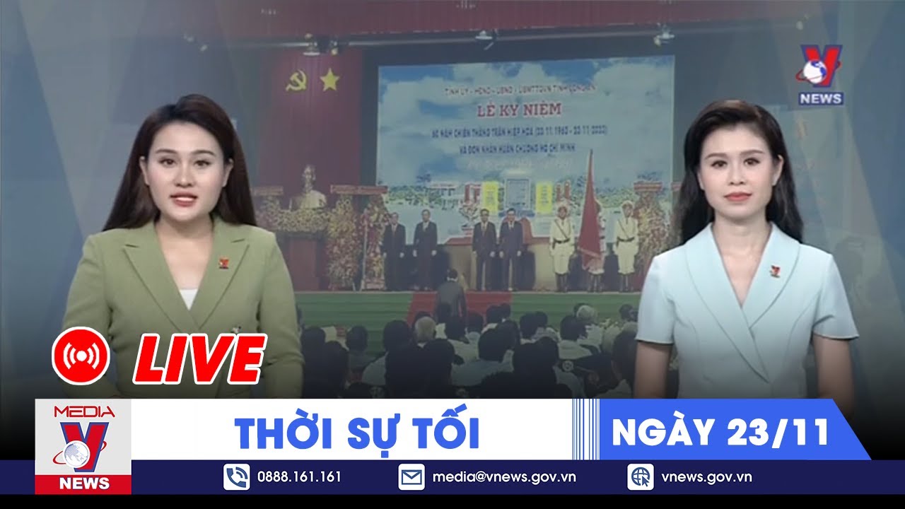 🔴[TRỰC TIẾP] Thời sự 24h cập nhật tối 23/11 - Tin nóng Thế giới mới nhất – VNEWS