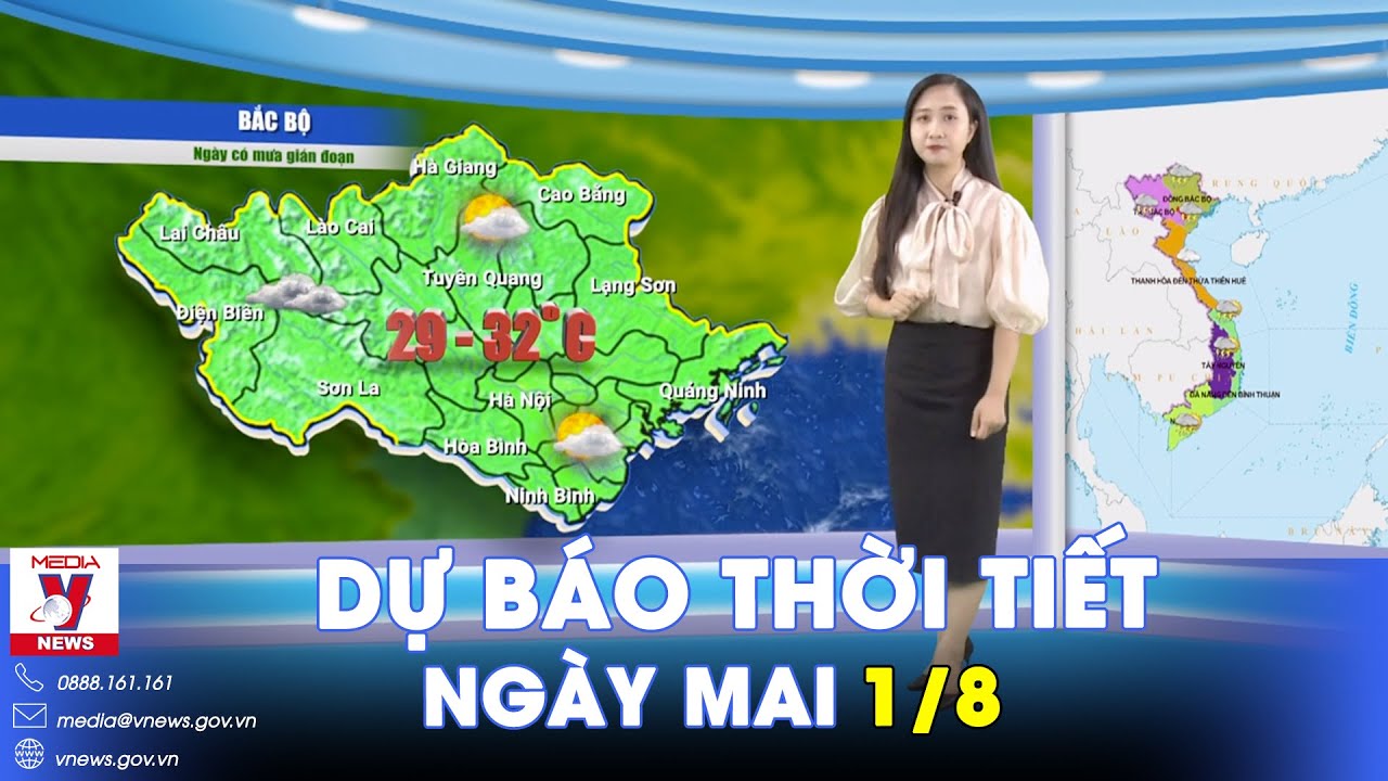 Dự báo thời tiết đêm nay và ngày mai 1/8. Bắc Bộ tiếp tục mưa dông - VNews