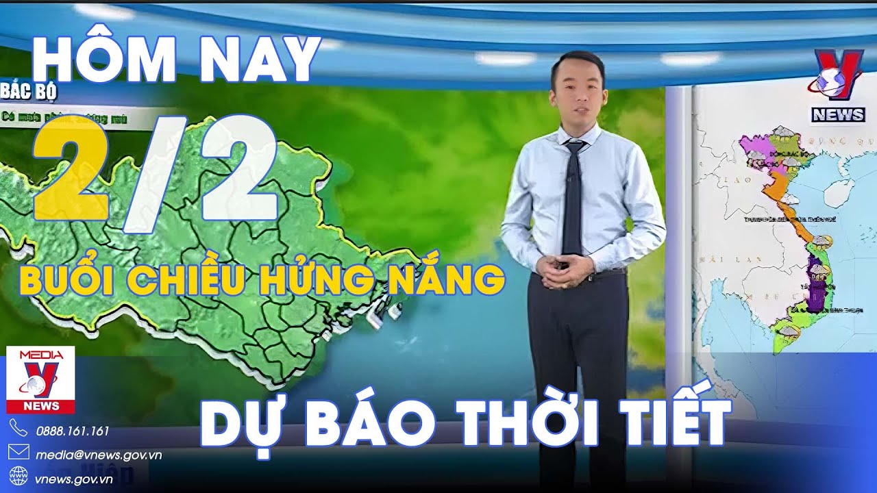 Dự báo thời tiết đêm nay và ngày mai 2/2. Bắc Bộ sáng sớm mưa phùn rải rác, chiều hửng nắng - VNews