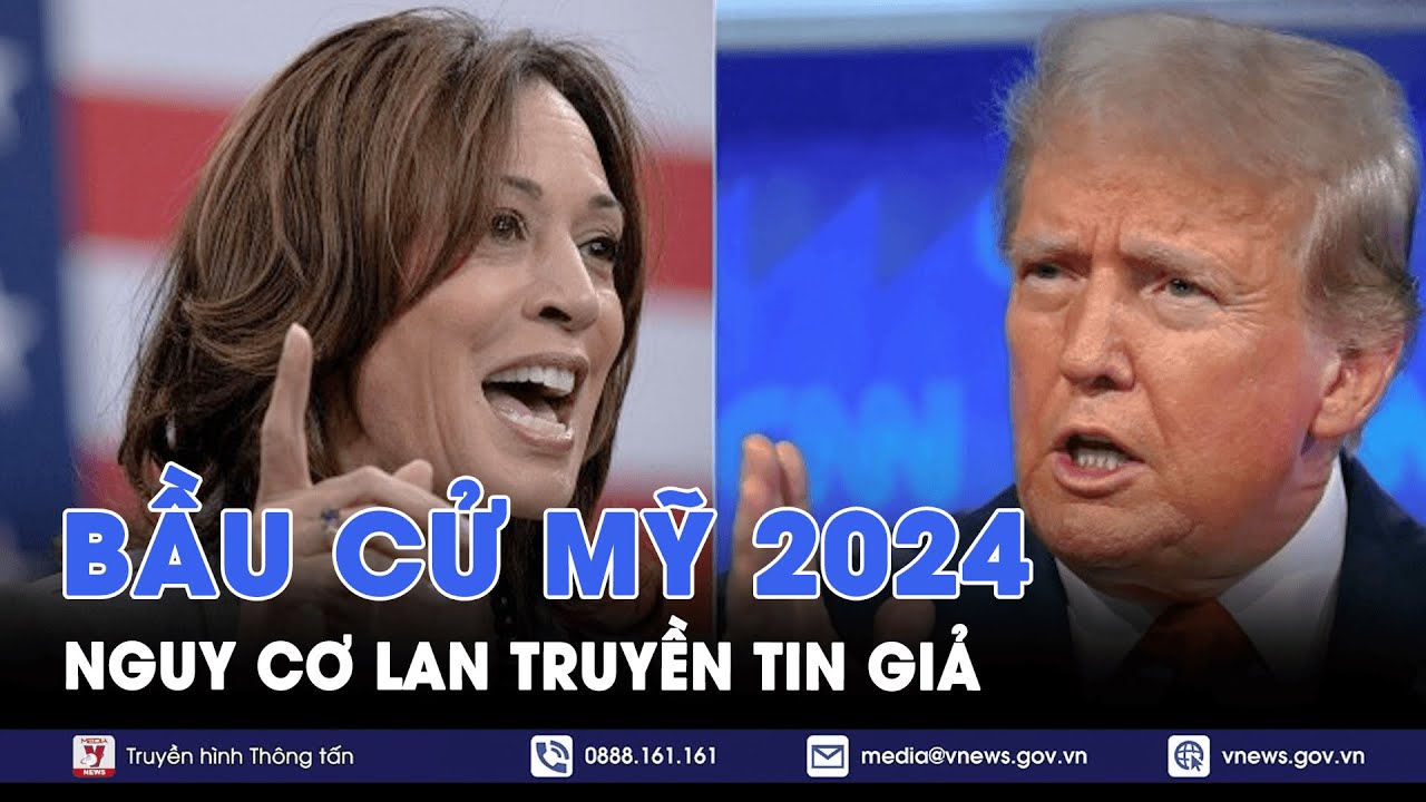 Nguy cơ lan truyền tin giả mùa Bầu cử Mỹ  - Tin Thế giới - VNews