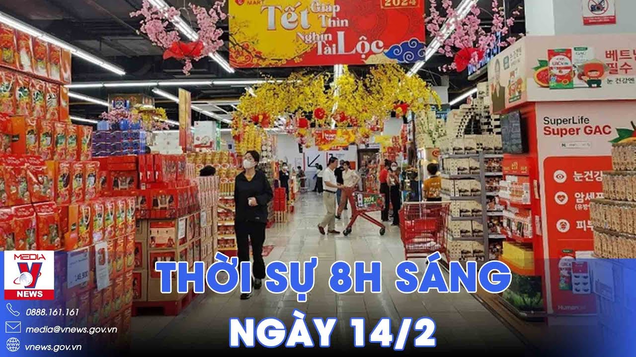 Không xảy ra thiếu hàng, sốt giá trong những ngày Tết - VNews