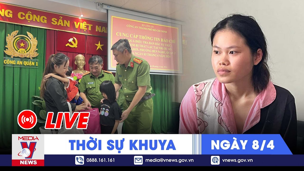 🔴[TRỰC TIẾP] Thời sự 24h cập nhật khuya 8/4 - Tin nóng Thế giới mới nhất – VNews