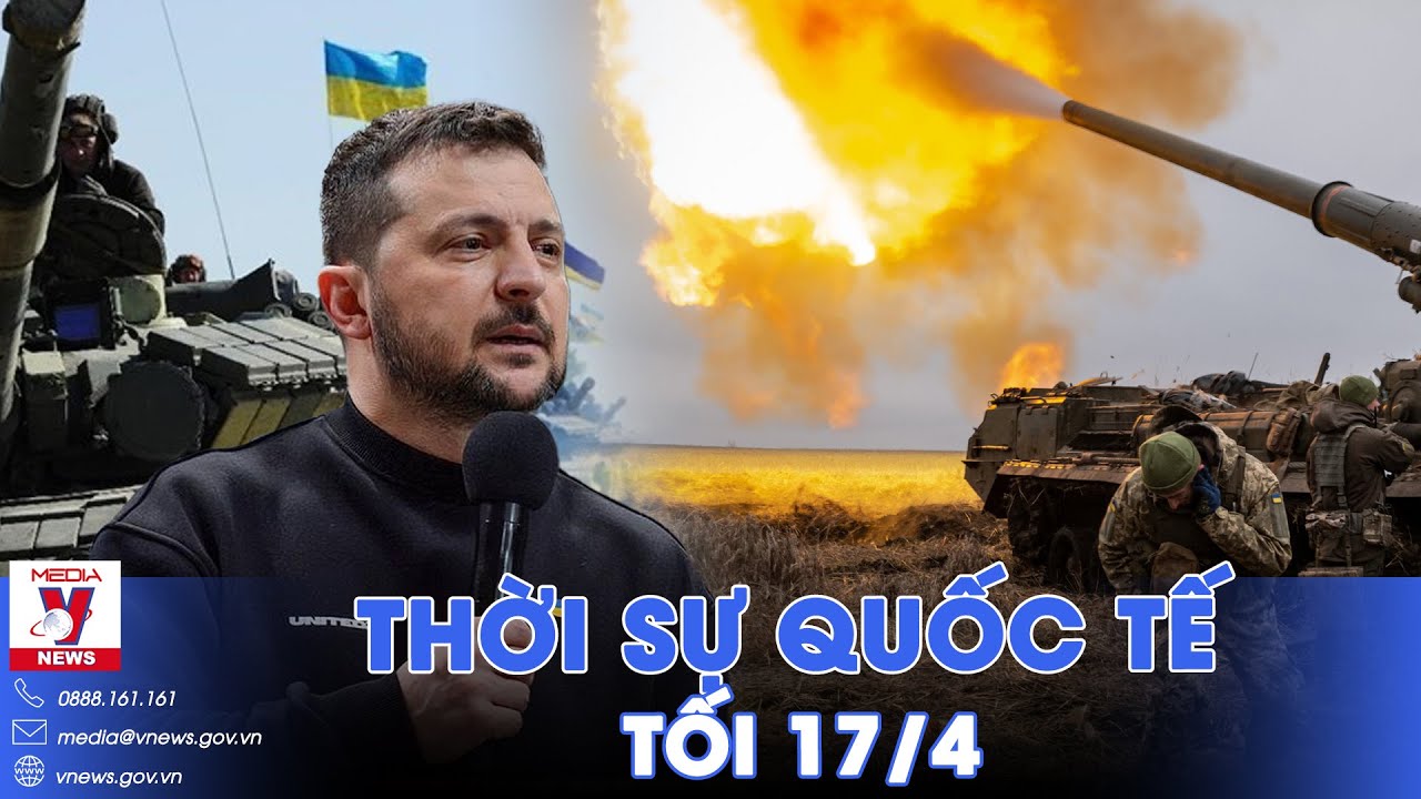 Thời sự Quốc tế tối 17/4. Ukraine ban hành luật quân sự gây tranh cãi; Mỹ, EU sắp trừng phạt Iran