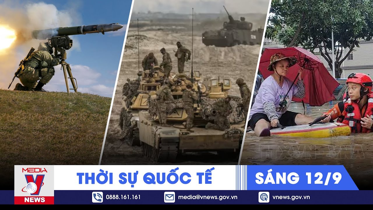 Thời sự Quốc tế sáng 12/9. Tên lửa Nga phá hủy toàn bộ chiến tăng phương Tây; NATO sắp tập trận lớn