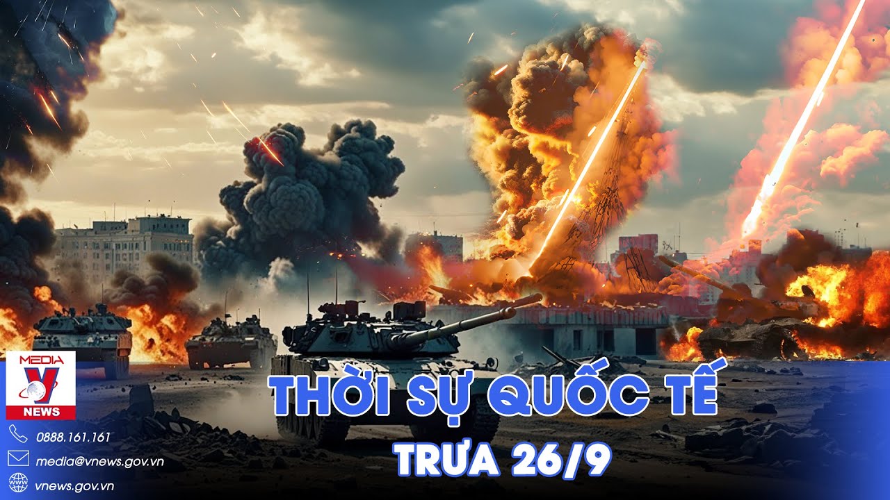 Thời sự Quốc tế trưa 26/9. Nga tung chiến thuật ‘tiêu thổ’ phong tỏa Vuhledar; công phá Pokrovsk