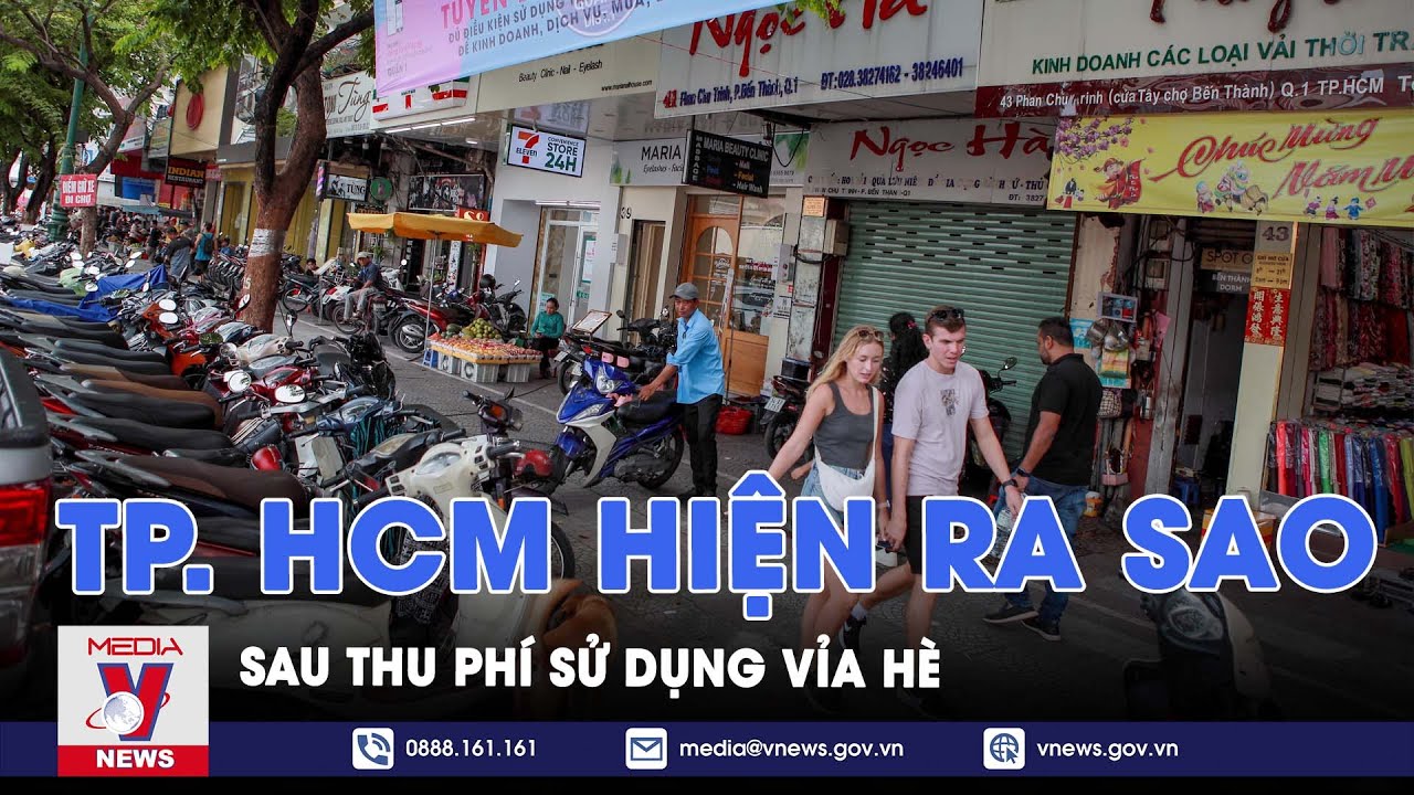 TP.HCM hiện ra sao sau hơn 1 tuần thu phí sử dụng vỉa hè? - VNews