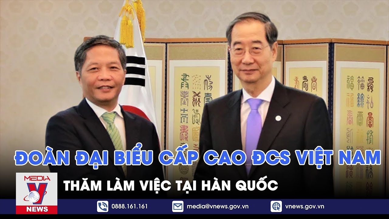 Đoàn đại biểu cấp cao ĐCS Việt Nam thăm làm việc tại Hàn Quốc - VNEWS