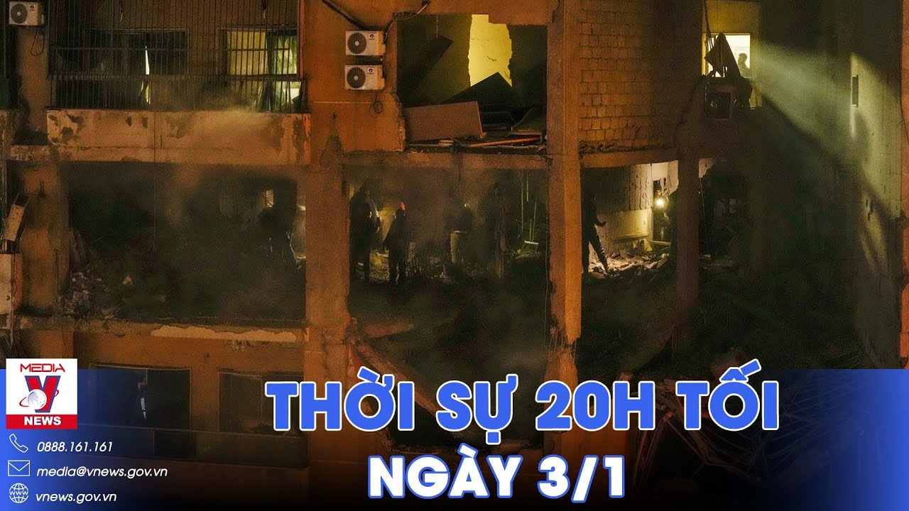 Thời sự 20h tối 03/01. Nguy cơ xung đột tại Gaza lan rộng; Nợ công Mỹ vượt ngưỡng 34.000 tỷ USD