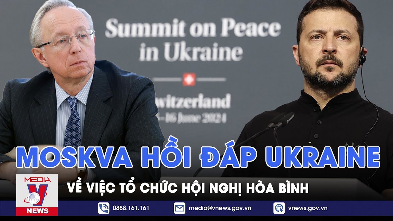 Lo ngại ông Trump, Ukraine muốn tổ chức hội nghị hòa bình trước bầu cử Mỹ, Nga lập tức phản hồi