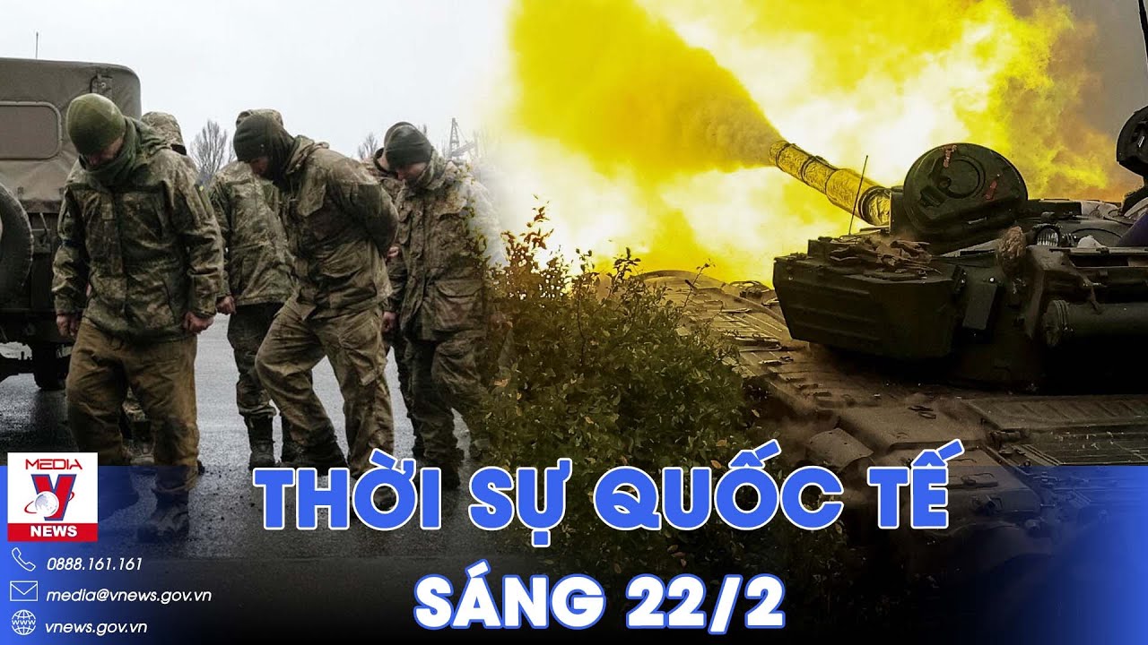 Thời sự Quốc tế sáng 22/2. Nga bắt sống cả nghìn quân Kiev từ Avdiivka? Mỹ lên tiếng về Ukraine