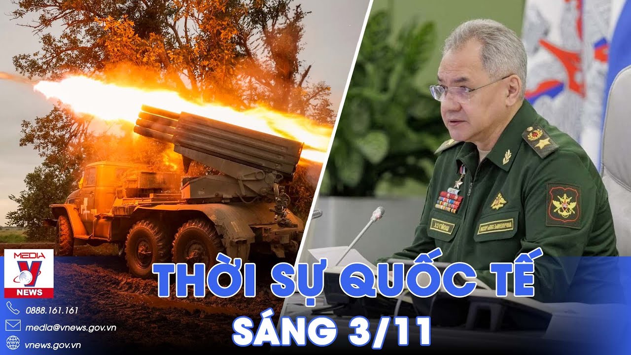 Thời sự Quốc tế sáng 3/11. Nga vây chặt Avdiivka, lính Ukraine xin rút lui; Nội bộ Israel lục đục