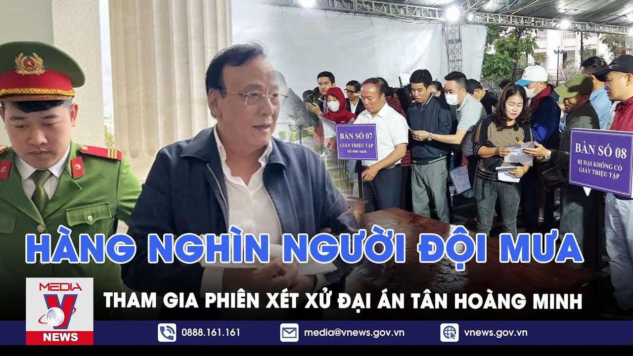 Xét xử Chủ tịch Tập đoàn Tân Hoàng Minh và đồng phạm - VNews