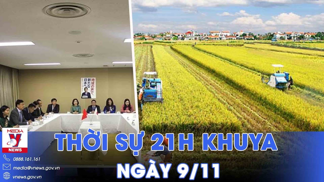 Thời sự 21h khuya 9/11. Việt Nam bảo hộ công dân, Ngoại trưởng Mỹ có chuyến công du- VNews