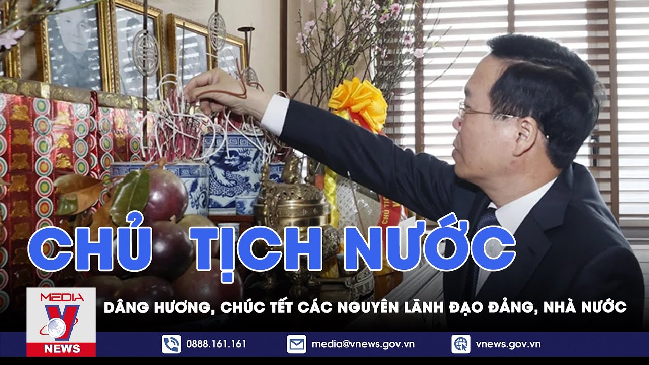 Chủ  tịch nước dâng hương, chúc Tết các nguyên lãnh đạo Đảng, Nhà nước - VNews