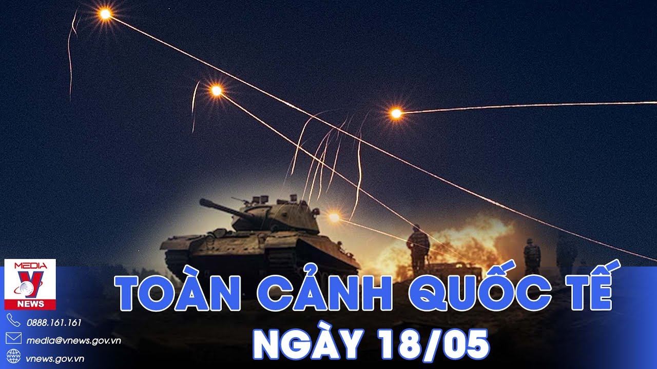 Toàn cảnh Quốc tế 18/5. Nga hủy diệt 100 UAV Kiev; Thủ tướng Fico bị ám sát vì dừng viện trợ Ukraine