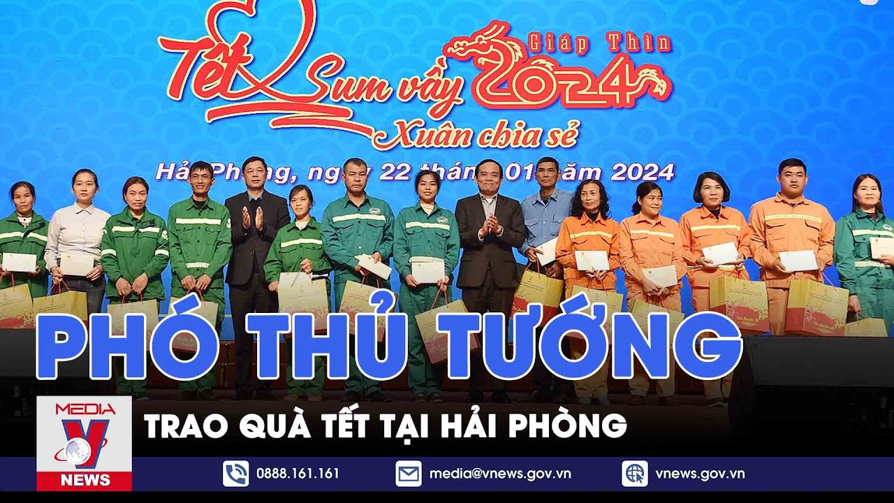 Phó Thủ tướng trao quà Tết tại Hải Phòng - VNews