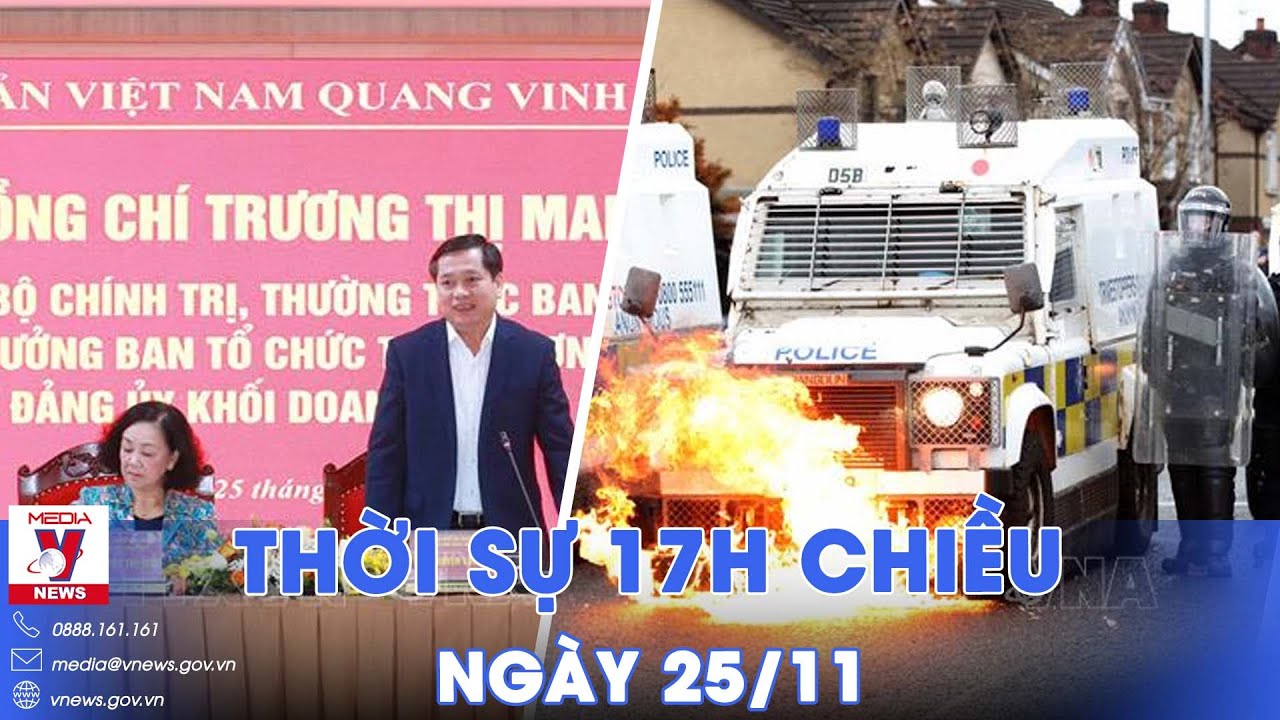 Thời sự 17h chiều 25/11. Ủy viên Bộ Chính trị làm việc với Đảng ủy Khối Doanh nghiệp Trung ương