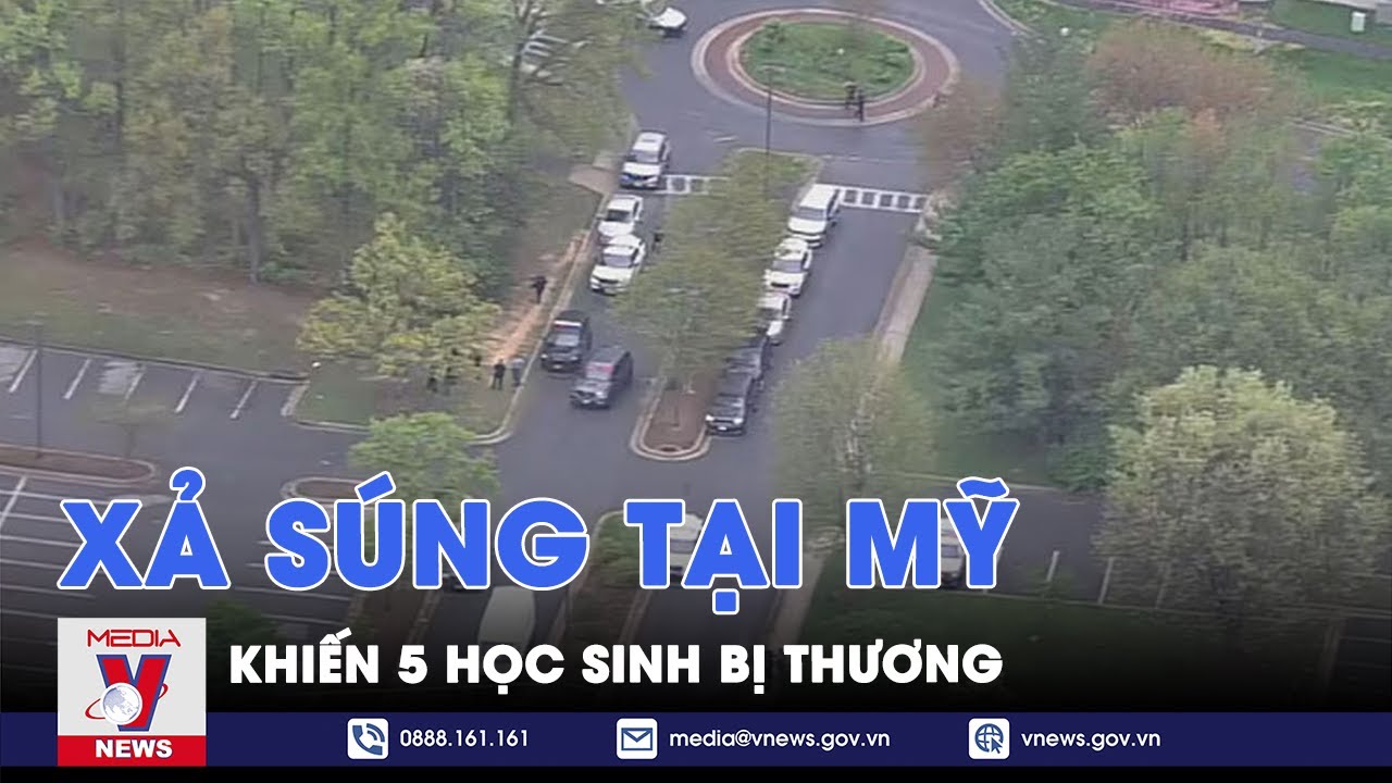 Xả súng tại Mỹ khiến 5 học sinh bị thương - Tin thế giới - VNews