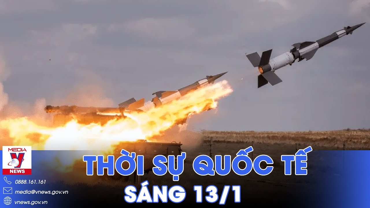 Thời sự Quốc tế sáng 13/1. Mỹ ngừng viện trợ cho Ukraine, 1.000 Patriot tới NATO thay vì Ukraine?