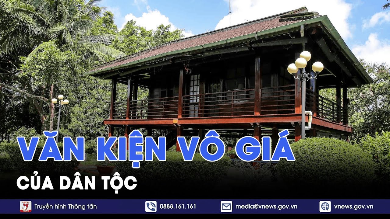 Di chúc của Chủ tịch Hồ Chí Minh - văn kiện vô giá của dân tộc - VNews