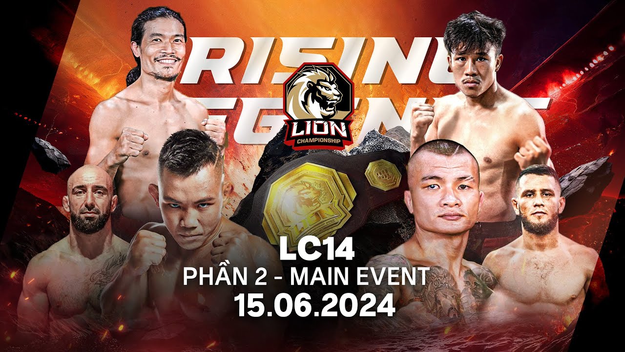 🔴Trực tiếp:MMA LION Championship 14 - Quỷ lùn Đào Hồng Sơn chạm trán Chiến lang Liên Phong Ngọc Cảnh