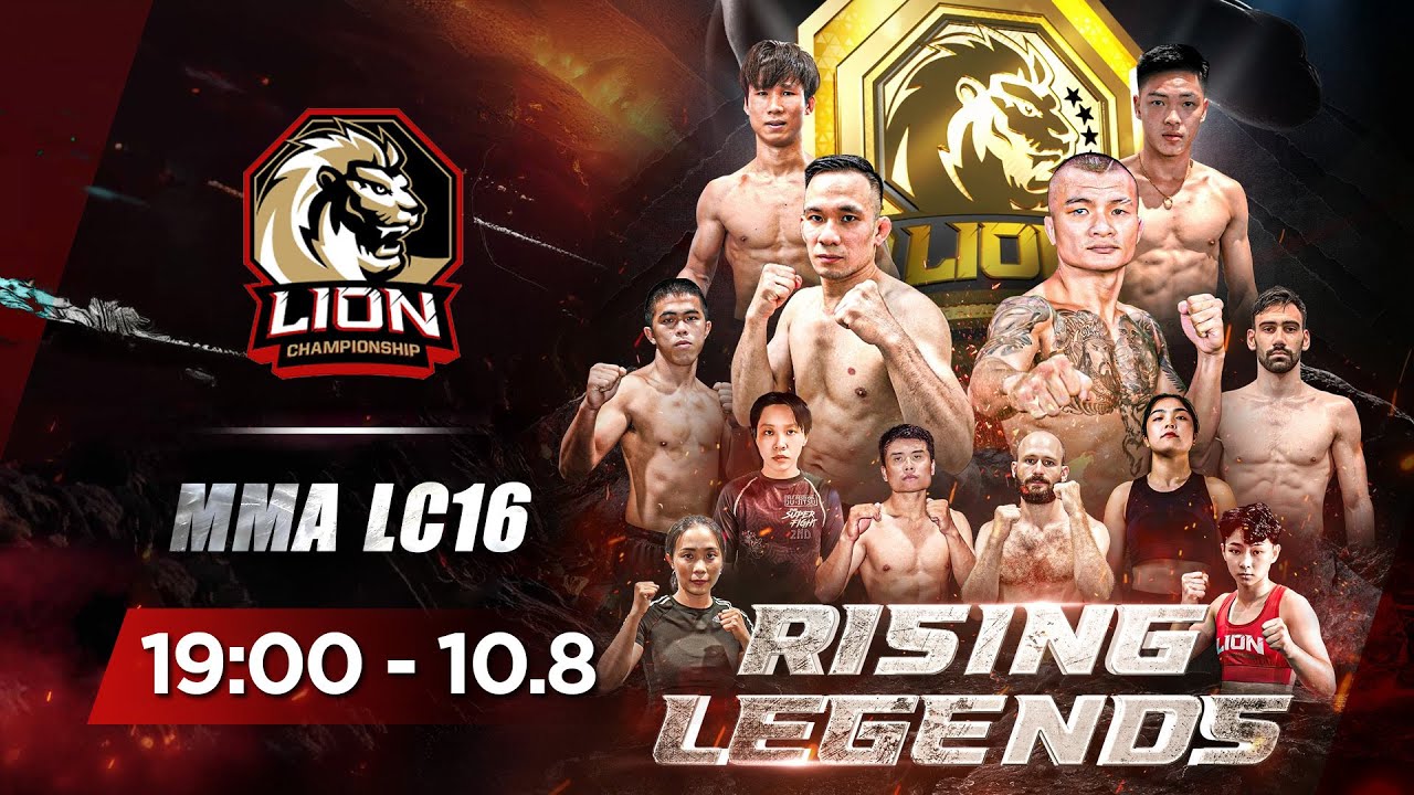 🔴Trực tiếp: MMA LION Championship 16