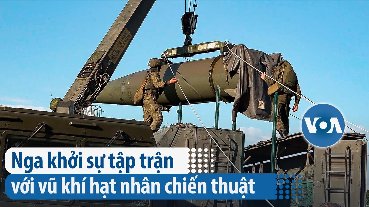 Nga khởi sự tập trận với vũ khí hạt nhân chiến thuật | VOA Tiếng Việt