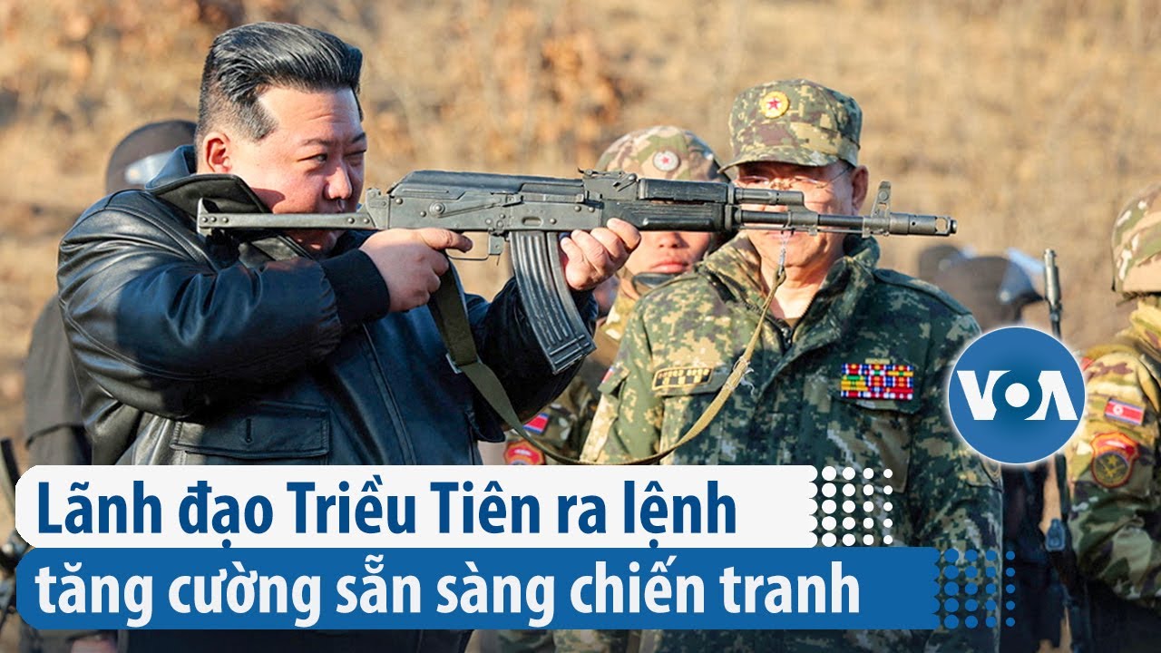 Lãnh đạo Triều Tiên ra lệnh tăng cường sẵn sàng chiến tranh | VOA Tiếng Việt