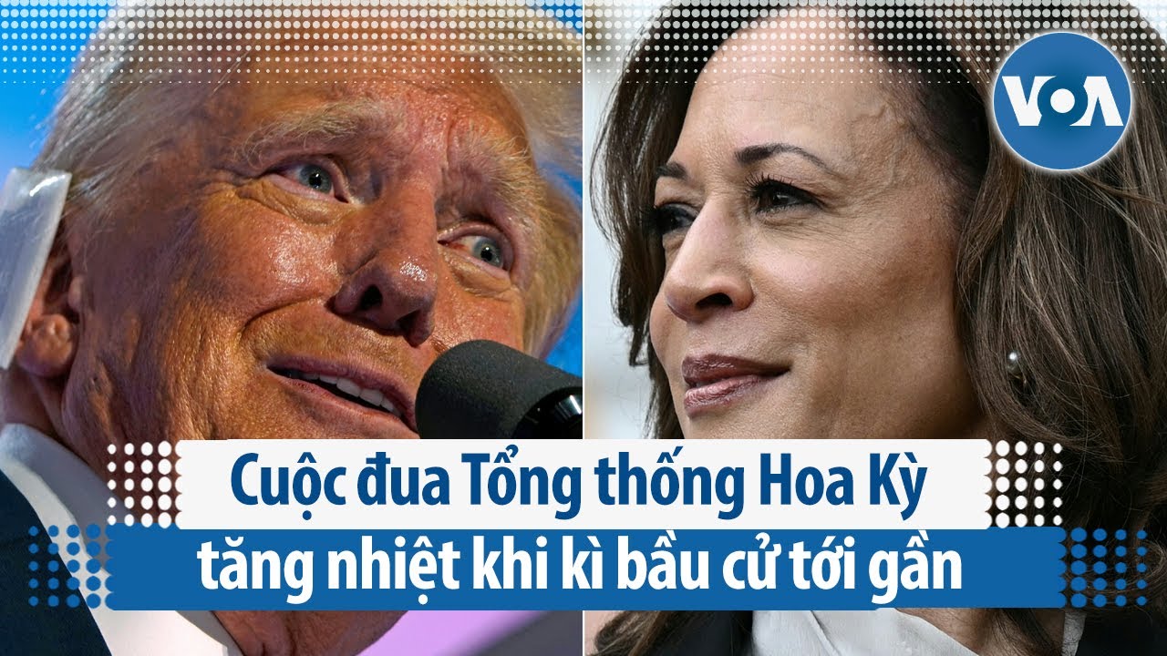 Cuộc đua Tổng thống Hoa Kỳ tăng nhiệt khi kì bầu cử tới gần | VOA Tiếng Việt