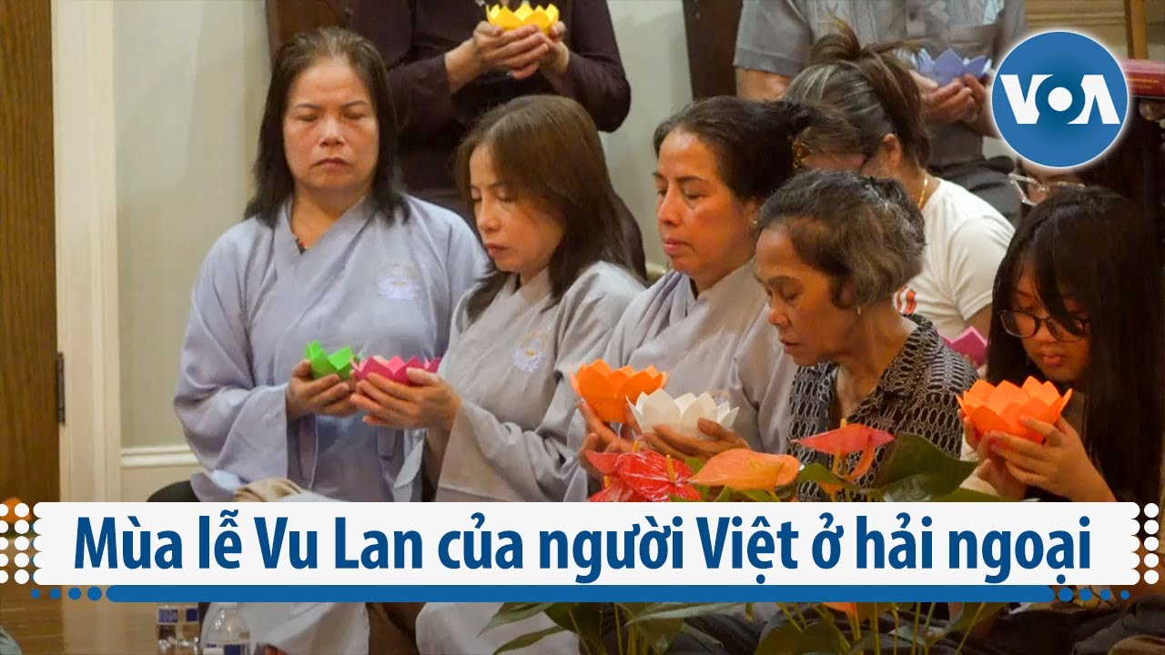 Mùa lễ Vu Lan của người Việt ở hải ngoại | VOA Tiếng Việt