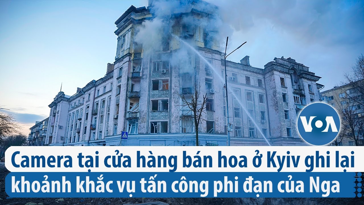 Camera tại cửa hàng bán hoa ở Kyiv ghi lại khoảnh khắc vụ tấn công phi đạn của Nga  | VOA Tiếng Việt