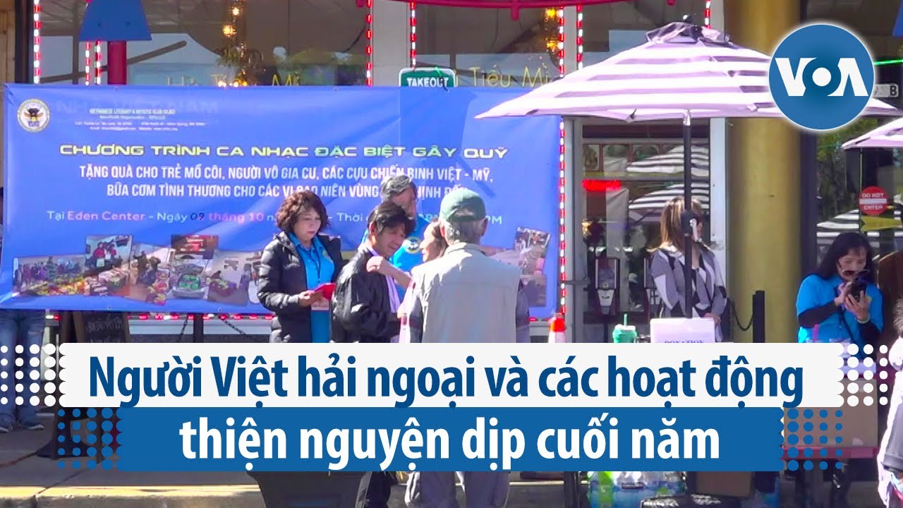 Người Việt hải ngoại và các hoạt động thiện nguyện dịp cuối năm | VOA Tiếng Việt