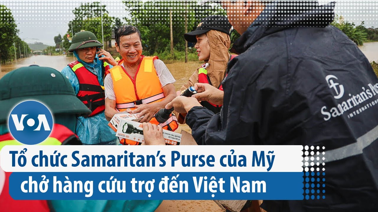 Tổ chức Samaritan’s Purse của Mỹ chở hàng cứu trợ đến Việt Nam | VOA Tiếng Việt