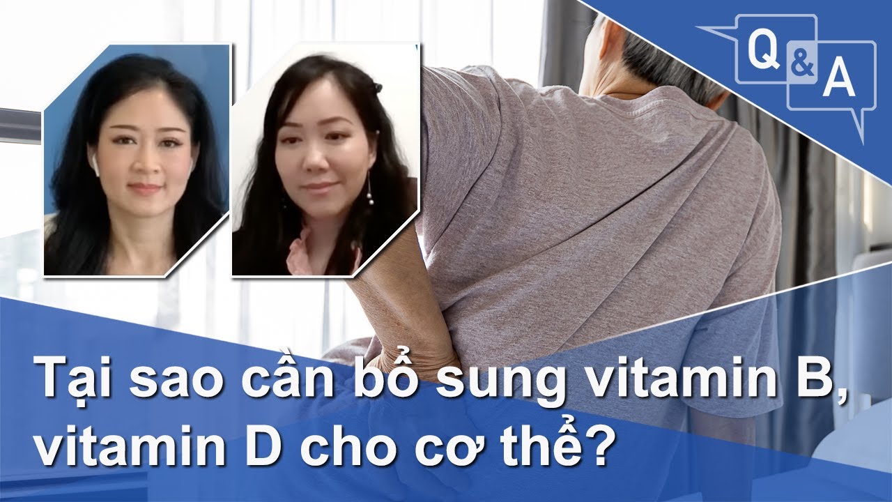 Tại sao cần bổ sung vitamin B, vitamin D cho cơ thể? | VOA