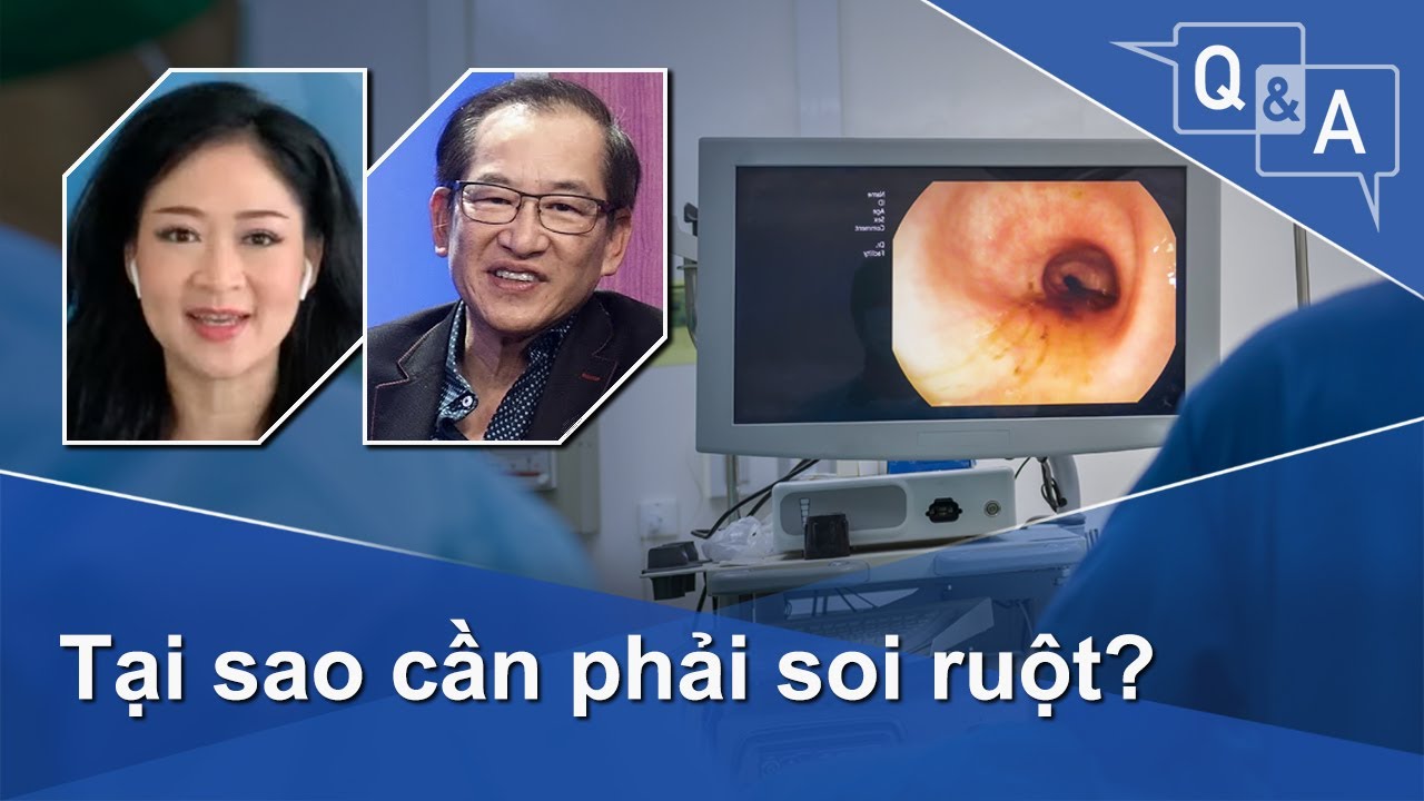 Tại sao cần phải soi ruột?